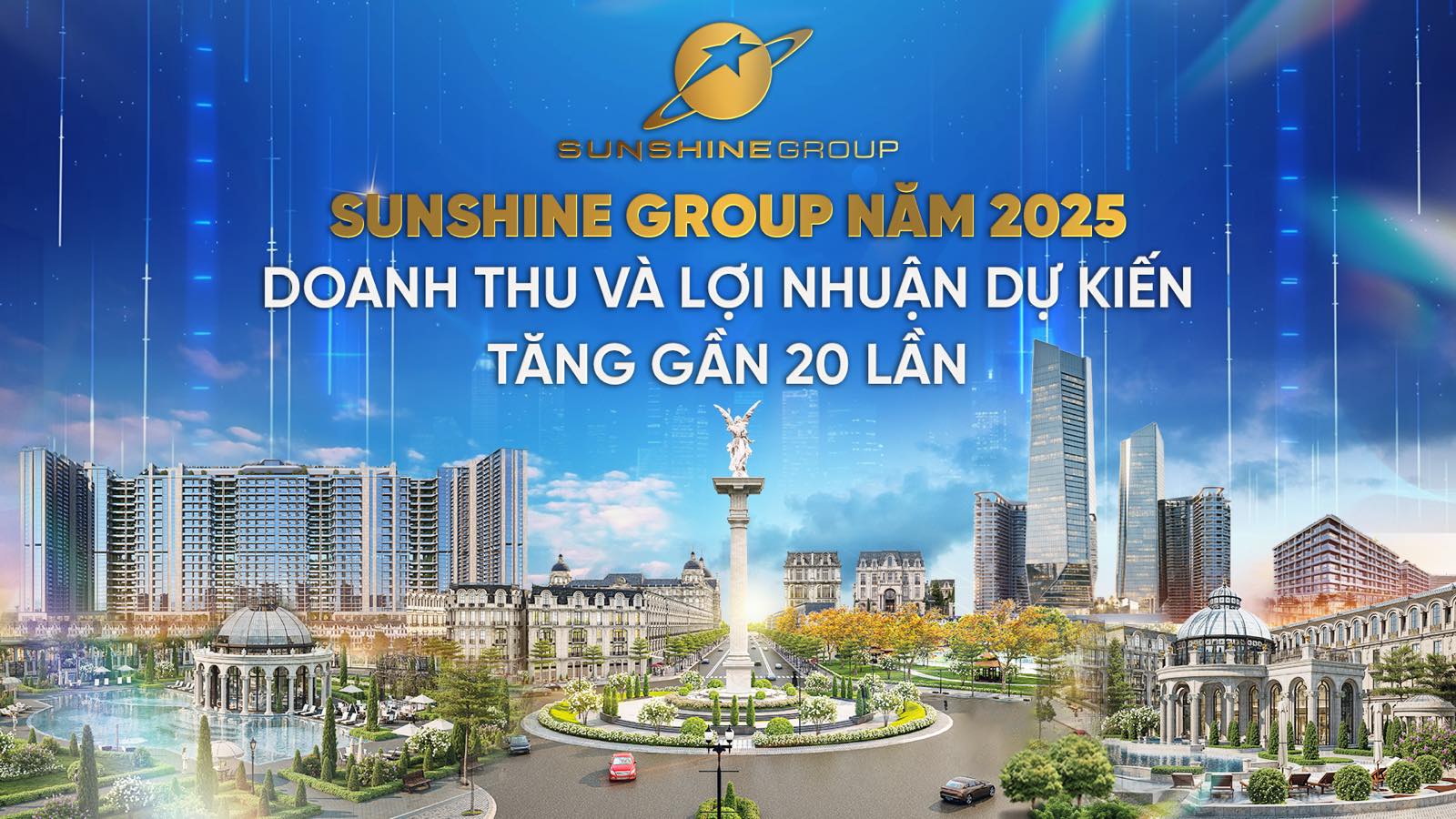 Sunshine Group doanh thu và lợi nhuận dự kiến tăng gần 20 lần Sunshine Group doanh thu và lợi nhuận dự kiến tăng gần 20 lần